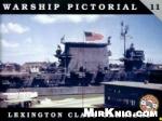 Warship Pictorial No. 11 - Lexington Class Carriers