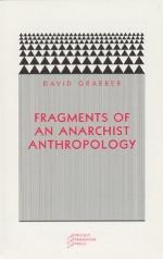 Fragments of an Anarchist Anthropology