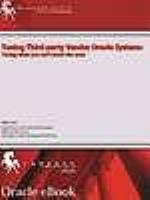 Tuning Third Party Vendor Oracle Systems Tuning When You Can't Touch The Code