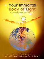 Your Immortal Body of Light