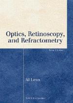 Optics, Retinoscopy, and Refractometry