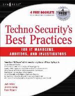 Techno Security's Guide to Managing Risks for IT Managers, Auditors, and Investigators [With CDROM]