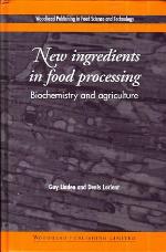 New ingredients in food processing