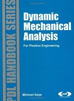 Dynamic Mechanical Analysis for Plastics Engineering