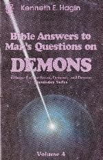 Bible Answers to Man's Questions on Demons