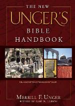 The New Unger's Bible Handbook
