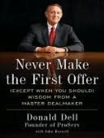Never Make the First Offer