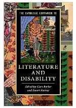The Cambridge Companion to Literature and Disability