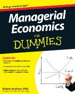 Managerial Economics for Dummies