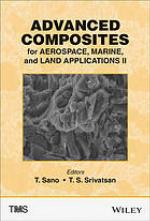 Advanced Composites for Aerospace, Marine, and Land Applications II