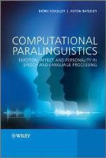 Computational Paralinguistics