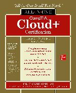Comptia Cloud+ Certification All-In-One Exam Guide (Exam Cv0-003)
