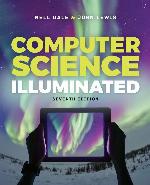 Computer Science Illuminated [7th Edition]