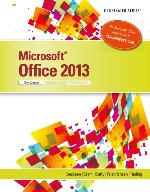 Microsoft Office 2013 Illustrated, First Course