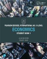 Edexcel International AS Level Economics Student Book (Edexcel International A Level)