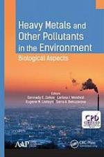 Heavy Metal Pollutants and Other Pollutants in the Environment