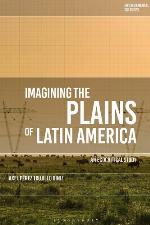 Imagining the Plains of Latin America