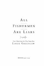 All Fishermen Are Liars