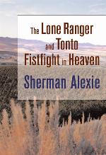 The Lone Ranger and Tonto Fistfight in Heaven