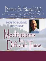 Meditations for Difficult Times