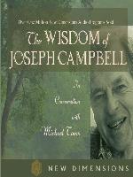 The Wisdom of Joseph Campbell