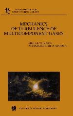 Mechanics Of Turbulence Of Multicomponent Gases