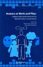Avatars at Work and Play