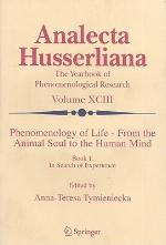 Phenomenology of Life from the Animal Soul to the Human Mind, Book 1