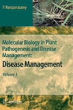 Molecular Biology In Plant Pathogenesis And Disease Management