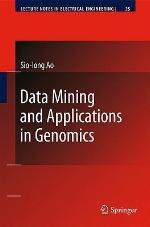 Data Mining And Applications In Genomics (Lecture Notes In Electrical Engineering)