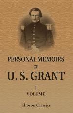 Personal Memoirs Of U. S. Grant
