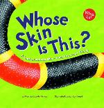 Whose Skin Is This?