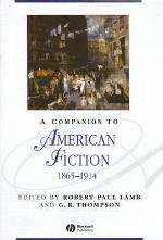 A Companion to American Fiction, 1865 - 1914