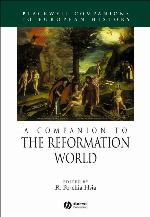 A Companion to the Reformation World