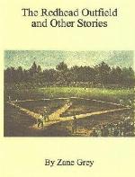 The Redheaded Outfield and Other Baseball Stories