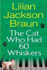 The Cat Who Had 60 Whiskers