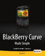 BlackBerry Curve made simple : for the BlackBerry Curve 8520, 8530 and 8500 series