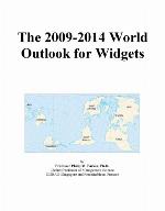 The 2009-2014 world outlook for widgets