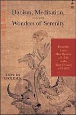 Daoism, Meditation, and the Wonders of Serenity
