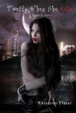 Pretty When She Kills