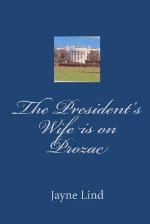 The President's Wife is on Prozac