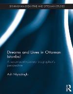 Dreams and Lives in Ottoman Istanbul