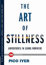 The Art of Stillness