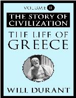 The Life of Greece