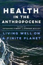 Health in the Anthropocene