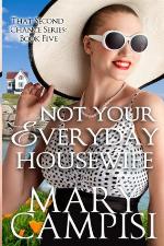 Not Your Everyday Housewife