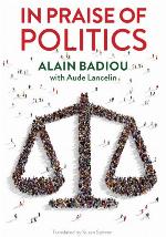 In Praise of Politics