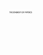 The Energy of Physics, Part I