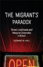 The Migrant's Paradox