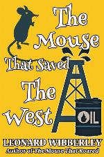 The Mouse That Saved the West